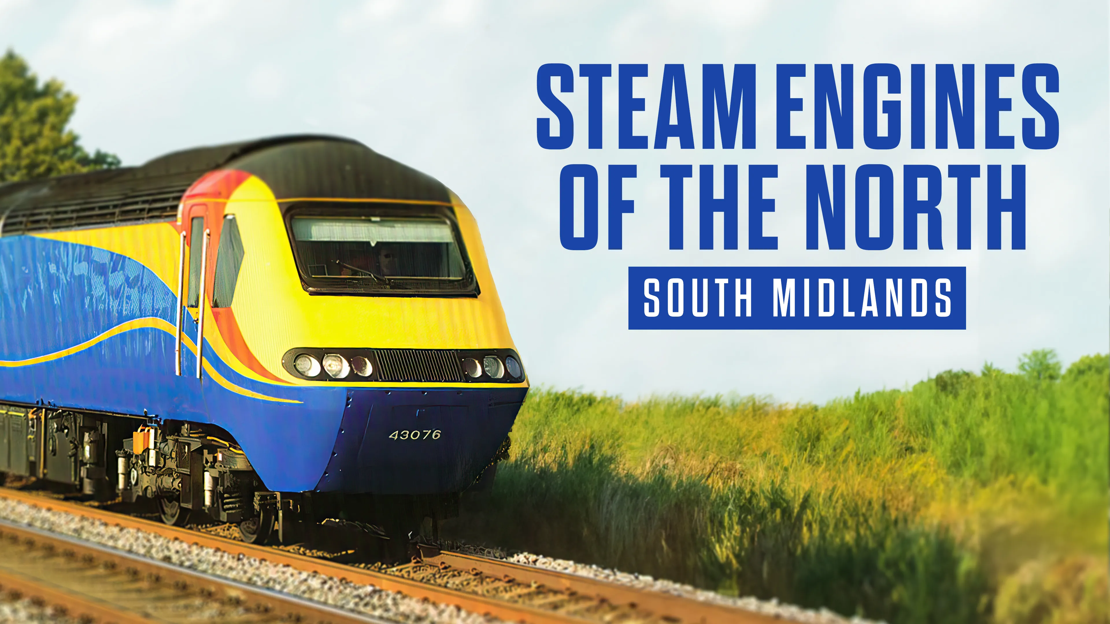 Steam Engines of the North: South Midlands poster